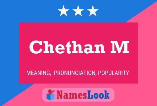 Chethan M Name Poster