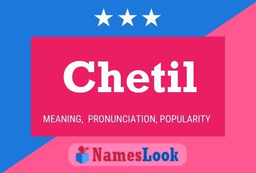 Chetil Name Poster