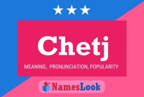 Chetj Name Poster