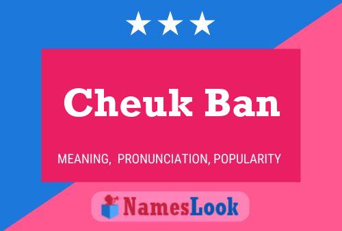 Cheuk Ban Name Poster