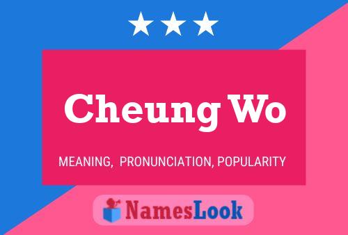 Cheung Wo Name Poster