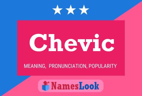 Chevic Name Poster