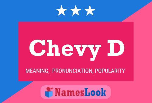 Chevy D Name Poster