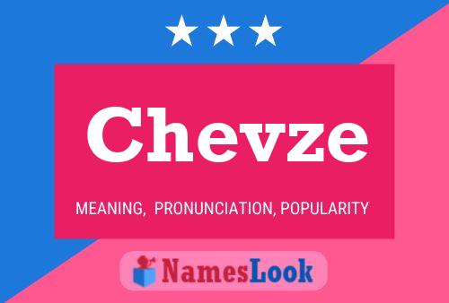 Chevze Name Poster