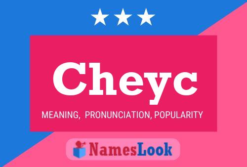 Cheyc Name Poster