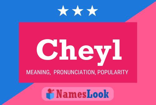 Cheyl Name Poster