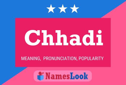 Chhadi Name Poster