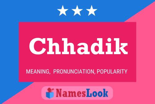 Chhadik Name Poster