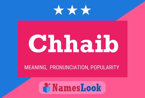 Chhaib Name Poster