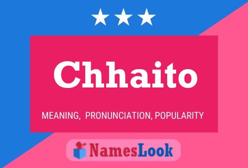 Chhaito Name Poster