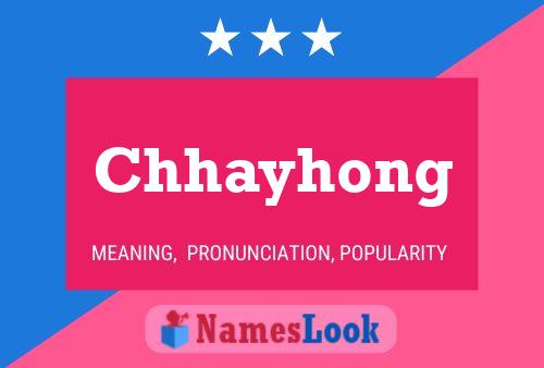 Chhayhong Name Poster