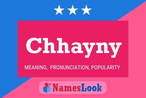 Chhayny Name Poster