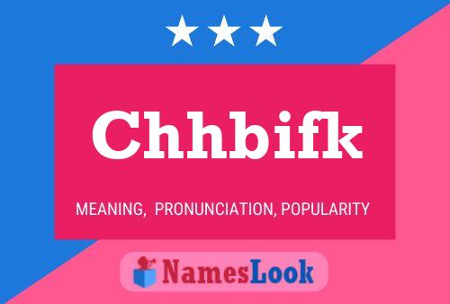 Chhbifk Name Poster