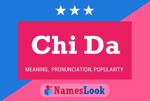 Chi Da Name Poster