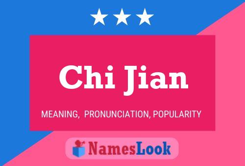 Chi Jian Name Poster