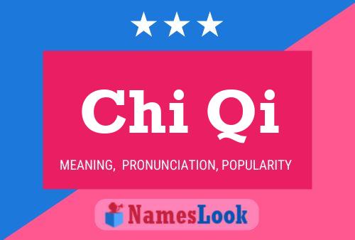 Chi Qi Name Poster