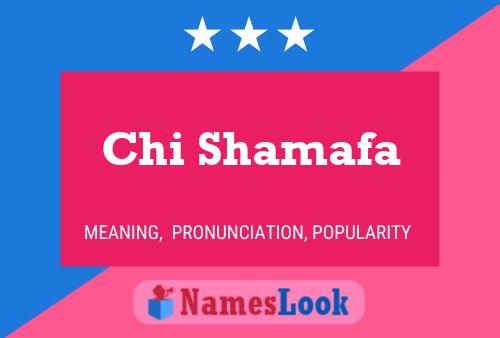 Chi Shamafa Name Poster