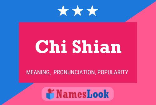 Chi Shian Name Poster