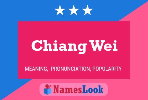 Chiang Wei Name Poster