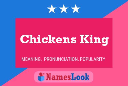 Chickens King Name Poster