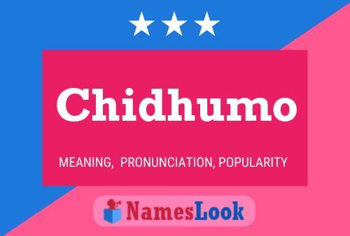 Chidhumo Name Poster