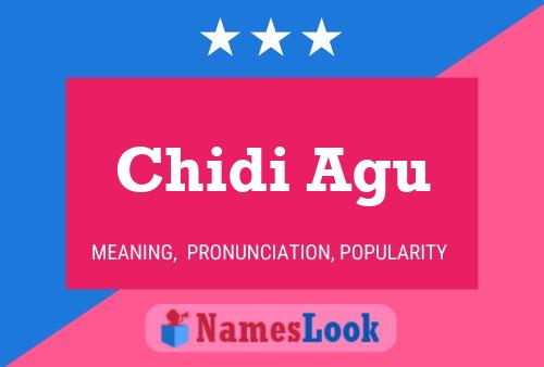 Chidi Agu Name Poster