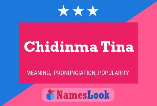 Chidinma Tina Name Poster