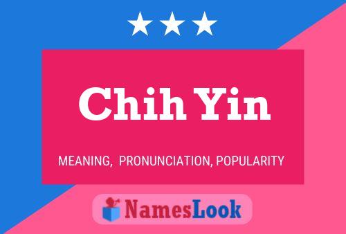 Chih Yin Name Poster