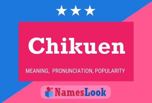 Chikuen Name Poster