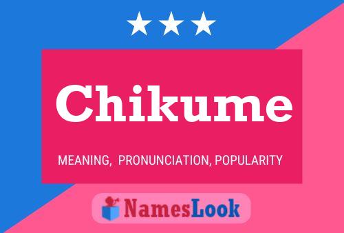 Chikume Name Poster