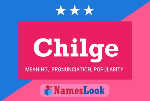 Chilge Name Poster