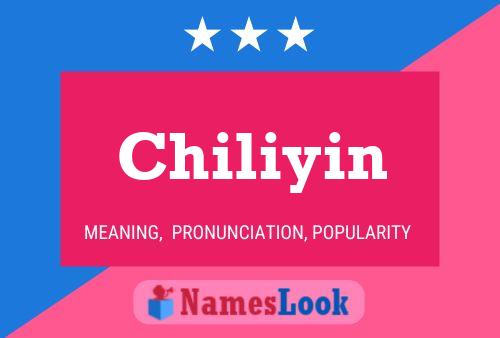 Chiliyin Name Poster