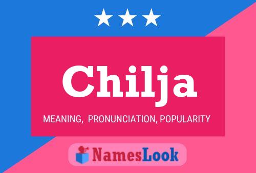 Chilja Name Poster