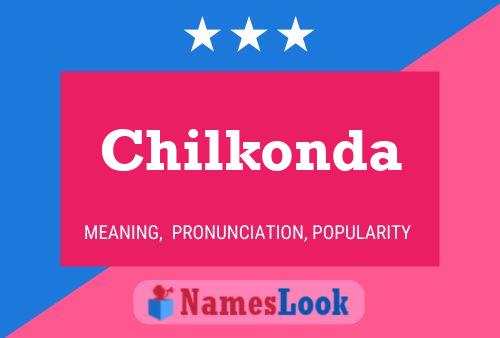 Chilkonda Name Poster