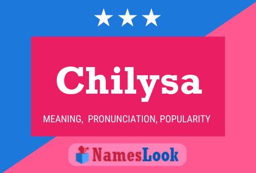 Chilysa Name Poster