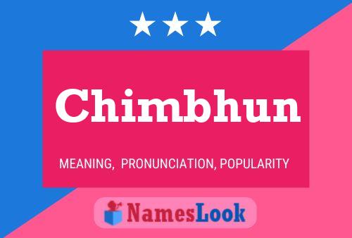 Chimbhun Name Poster