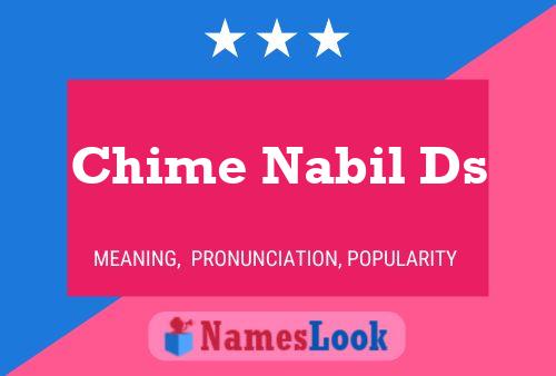 Chime Nabil Ds Name Poster