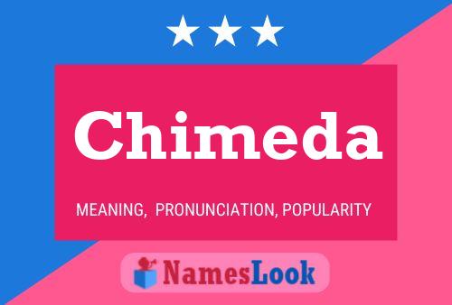 Chimeda Name Poster