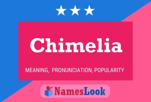 Chimelia Name Poster