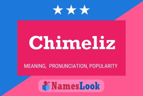 Chimeliz Name Poster