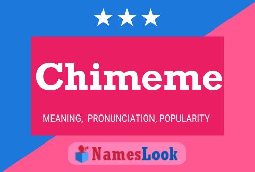 Chimeme Name Poster