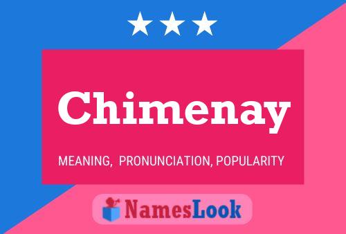 Chimenay Name Poster