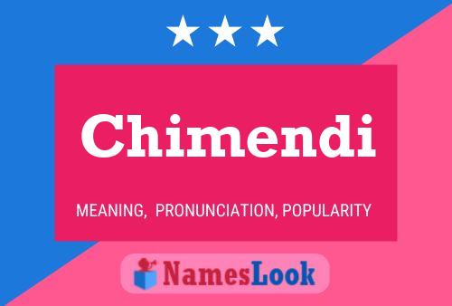 Chimendi Name Poster