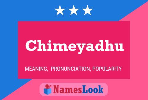 Chimeyadhu Name Poster