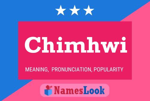 Chimhwi Name Poster