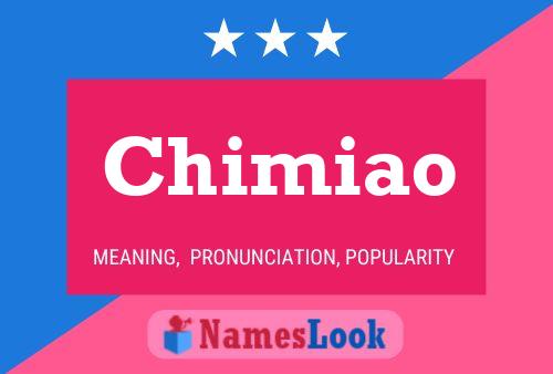 Chimiao Name Poster