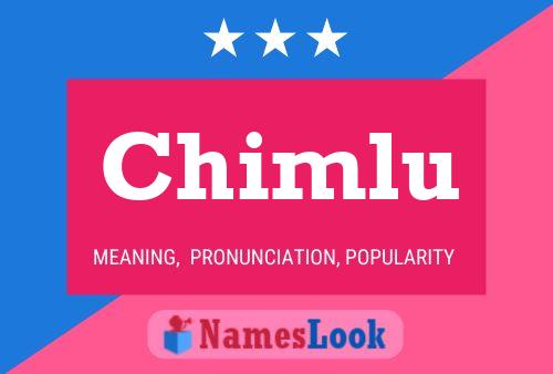 Chimlu Name Poster