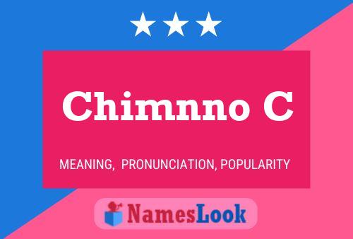 Chimnno C Name Poster