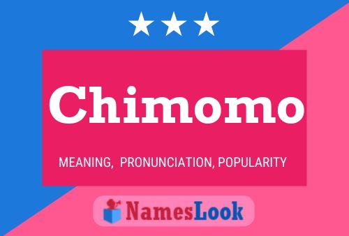 Chimomo Name Poster