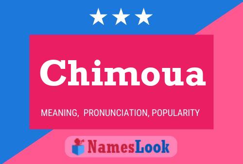 Chimoua Name Poster